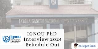 IGNOU PhD Interview 2024 Schedule Out; Check Candidate List Here